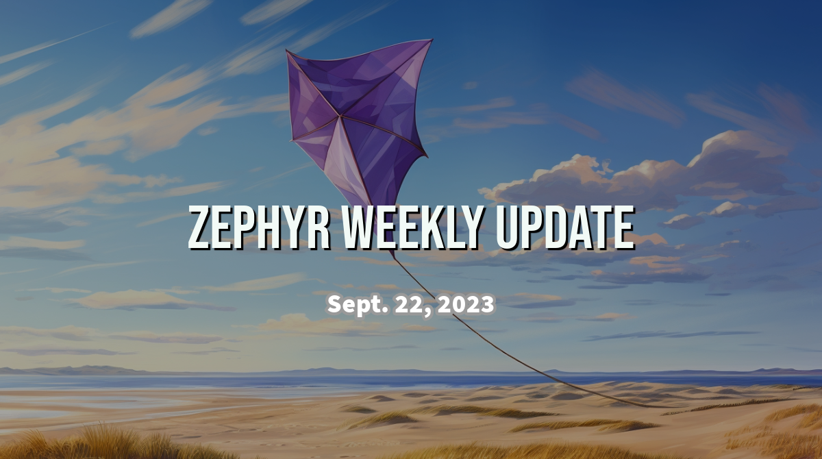 Zephyr Weekly Update – Participate in Zephyr Developer Survey 2023!