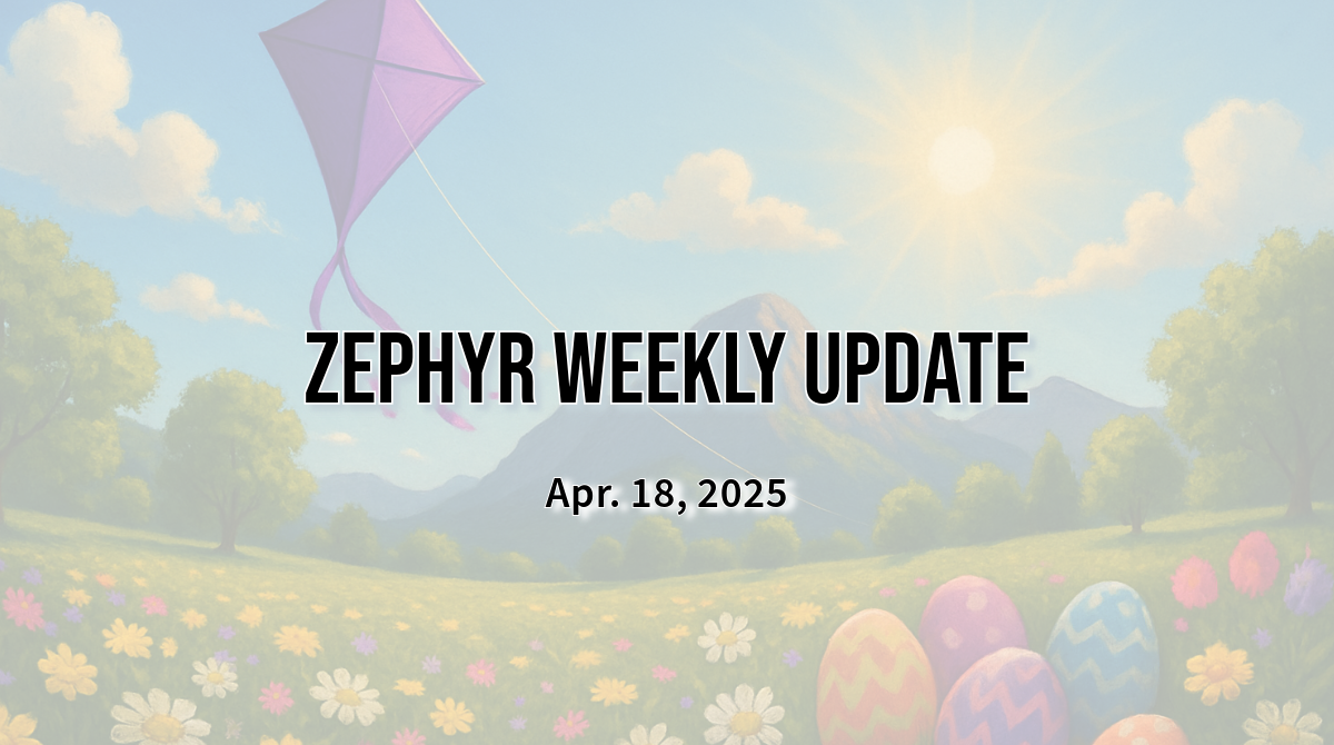 Zephyr Weekly Update – Packet Filtering, UUIDs & More